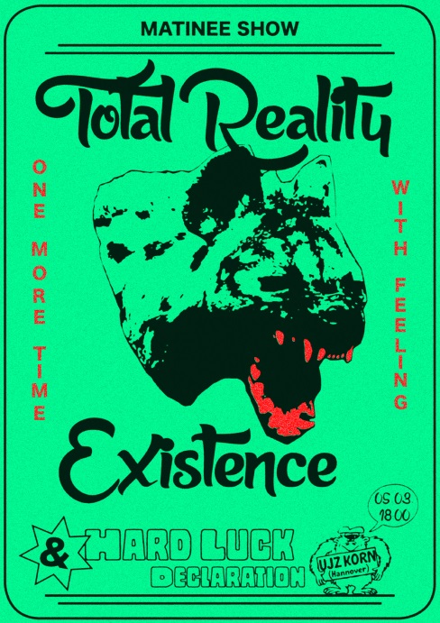 Konzert: Total Reality / Existence / Hard Luck / Declaration @ Korn