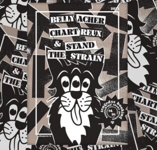 Belly Acher / Chart Reux / Stand The Strain