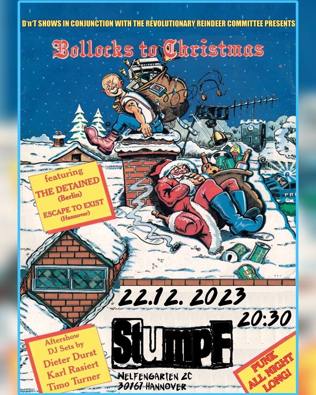 Bollocks to Christmas: The Detained + Escape To Exist + Party