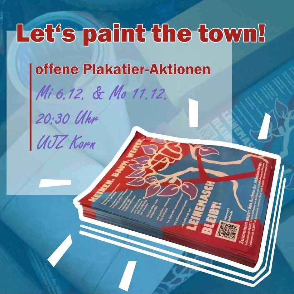 Let's paint the town - Offene Plakatier-Aktion!