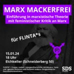 MARX MACKERFREI - Einführung in marxistische Theorie mit feministischer Kritik