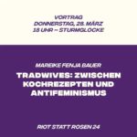 Vortrag: "TradWives: Zwischen Kochrezepten und Antifeminismus" von Mareike Fenja Bauer