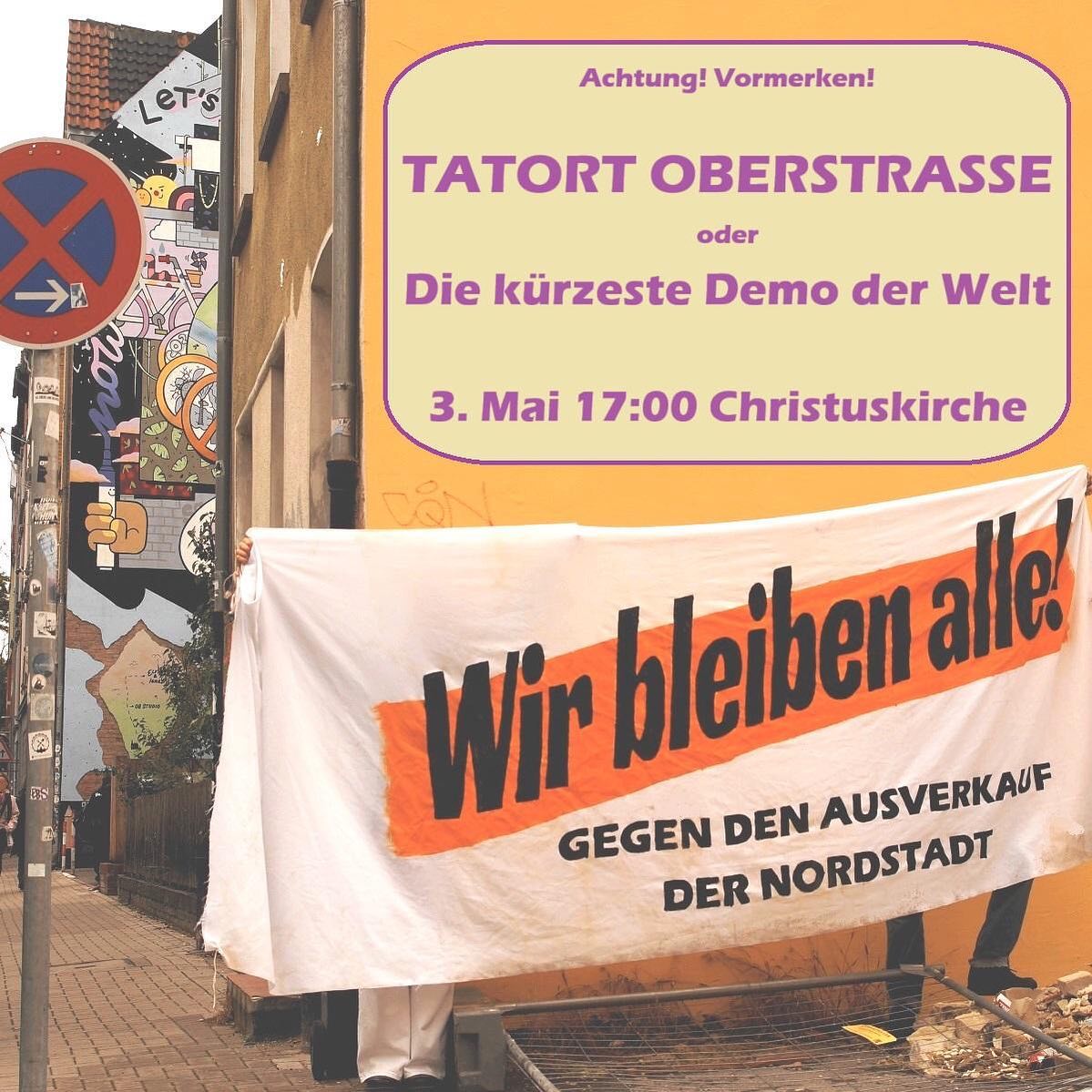 Tatort Oberstraße - oder - Die kürzeste Demo der Welt