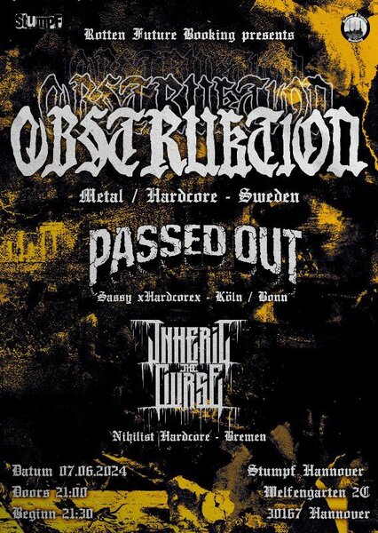 Konzert: Obstruktion + Inherit the Curse + Passed Out