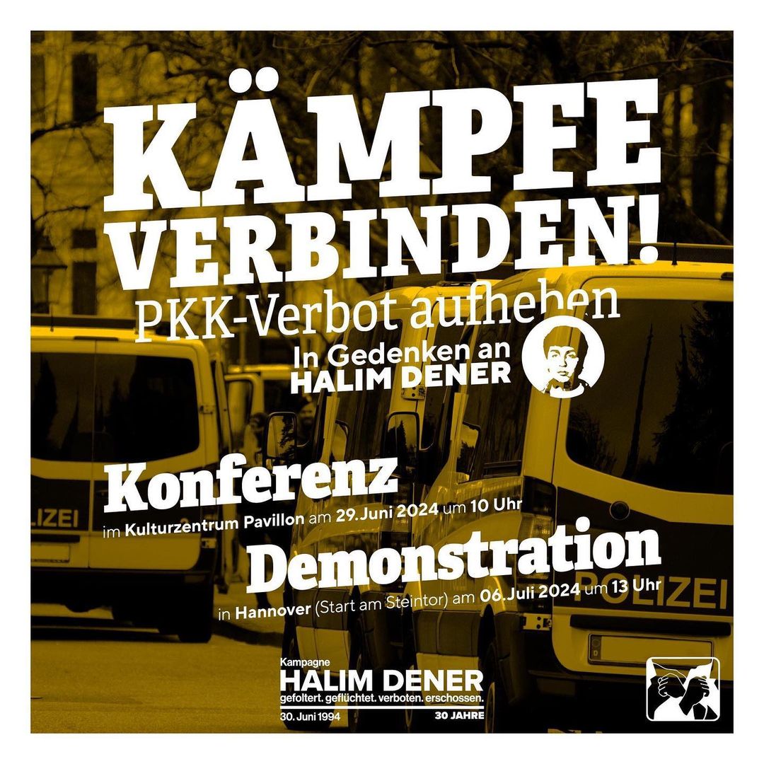 Großdemonstration: „KÄMPFE VERBINDEN!“ ZUM 30. TODESTAG von Halim Dener