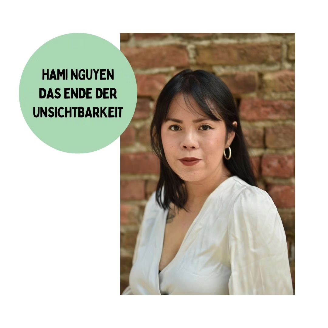 Hami Nguyen - Das Ende der Unsichtbarkeit