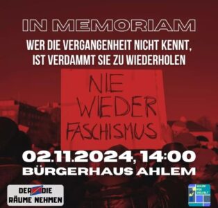 In Memoriam – Wer die Vergangenheit nicht kennt, ist verdammt sie zu wiederholen