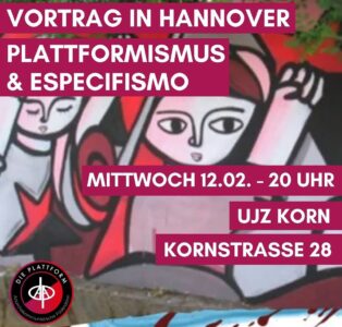 Plattformismus & Especifismo