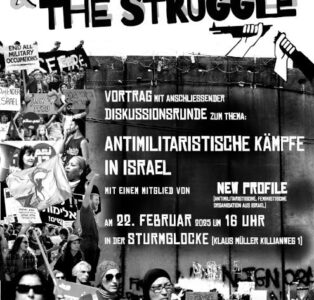Militarism and the Struggle – Antimilitaristische kämpfe in Israel mit Vortrag auf Englisch und anschließender Diskussionsrunde