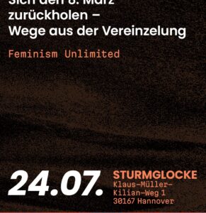 Sich den 8. März zurückholen – Wege aus der Vereinzelung