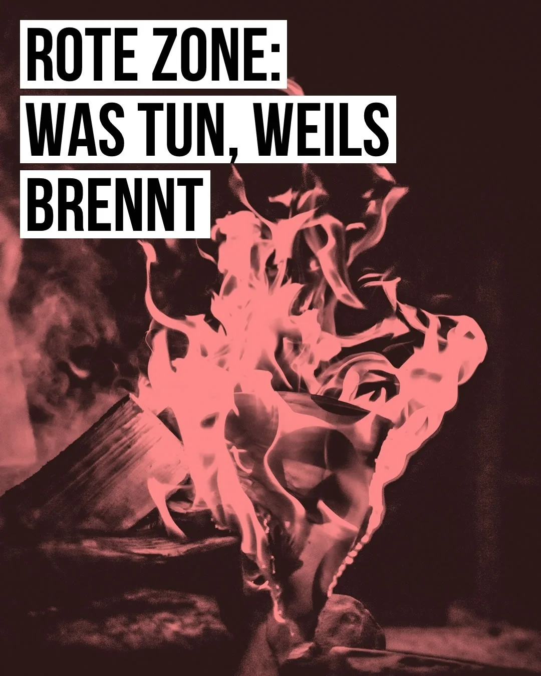 Rote Zone: Was tun, weils brennt