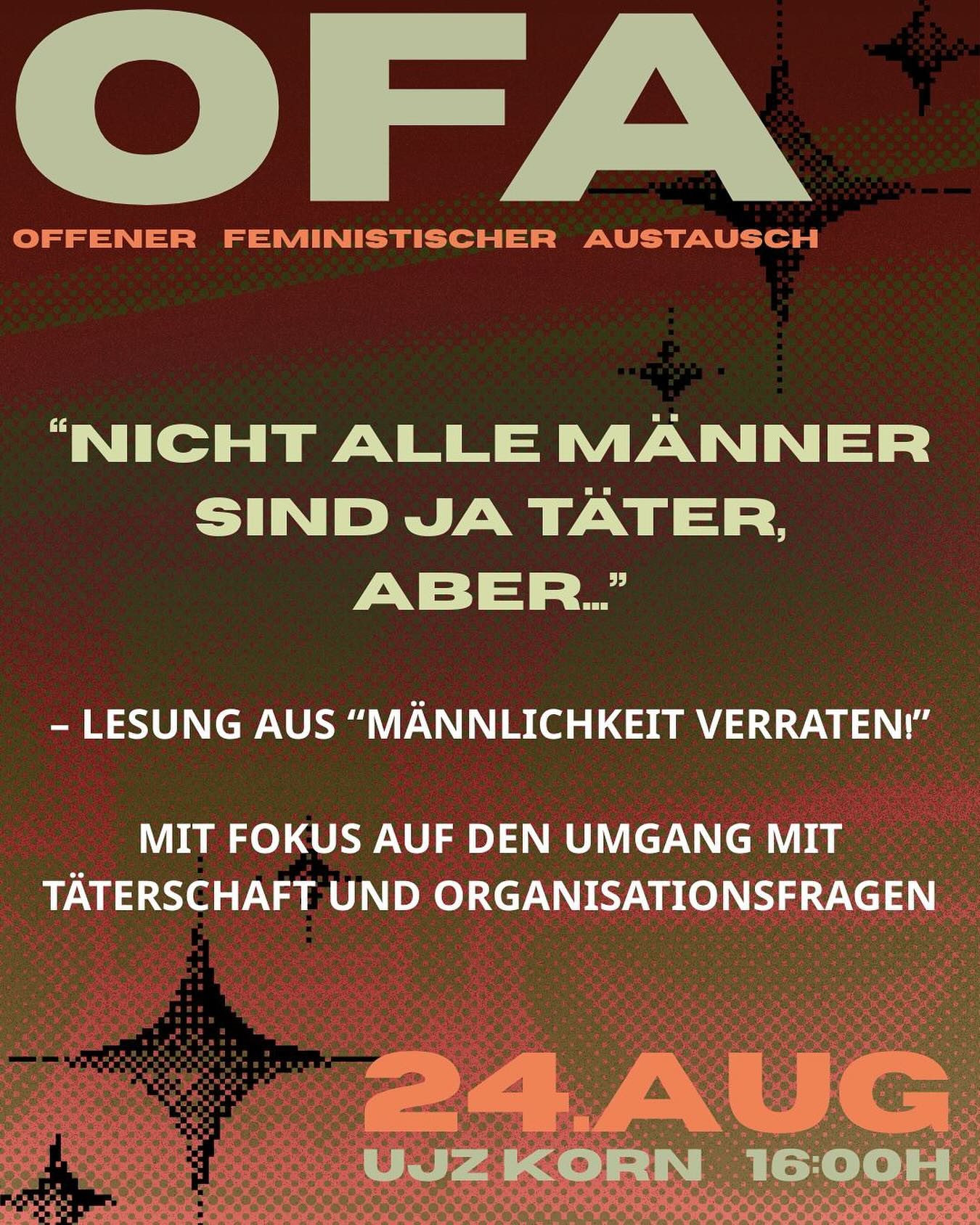 "Nicht alle Männer sind ja Täter, aber ..." - Lesung aus "Männlichkeit verraten" mit Fokus auf den Umgang mit Täterschaft und Organisationsfragen