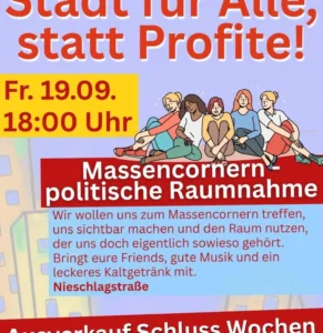 Massencornern – politische Raumnahme