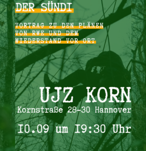 Der Sündi – Vortrag zu den Plänen von RWE und dem Widerstand vor Ort