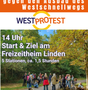 WESTprotest Infospaziergang gegen den Ausbau des Westschnellwegs