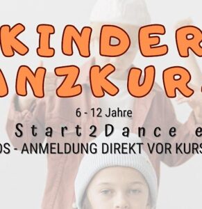 Start2Dance – Kids Class (6 bis 12 Jahre) – Training für mehr Bewegung mit Hilfe von Musik und Tanz!