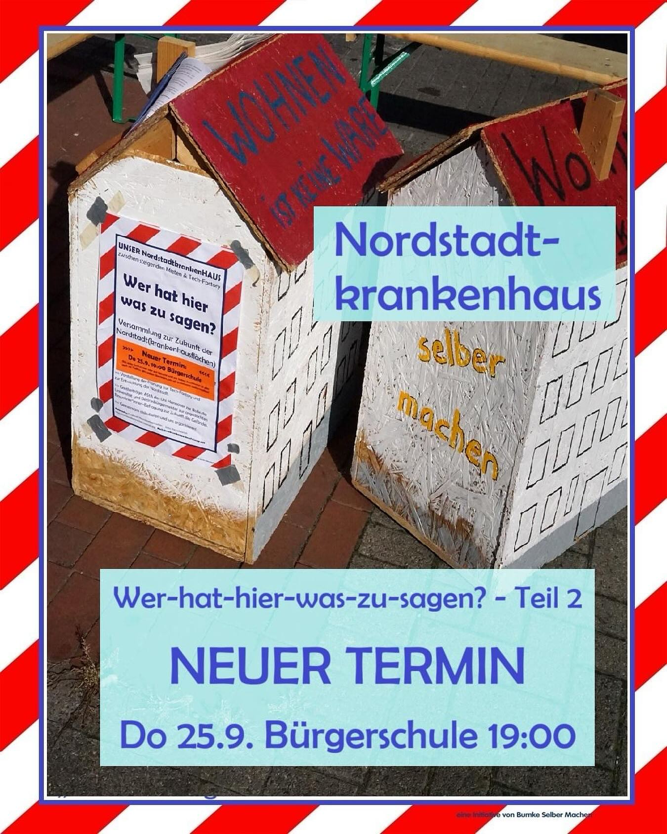 Wer-hat-hier-was-zu-sagen (Teil 2) > Neuer Termin zum Nordstadtkrankenhaus