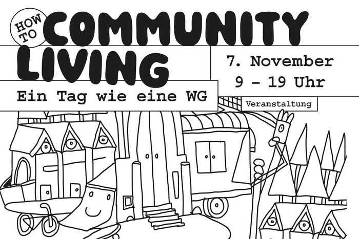 HOW TO: COMMUNITY LIVING – Ein Tag wie eine WG