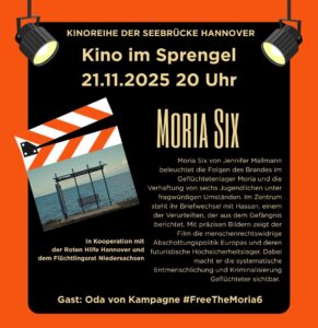 Filmvorstellung Moria Six