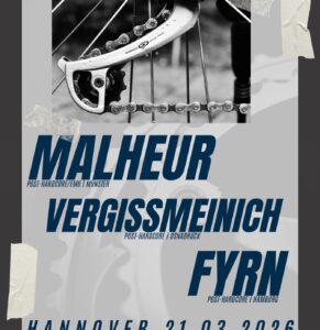 Malheur / Vergissmeinich / Fyrn