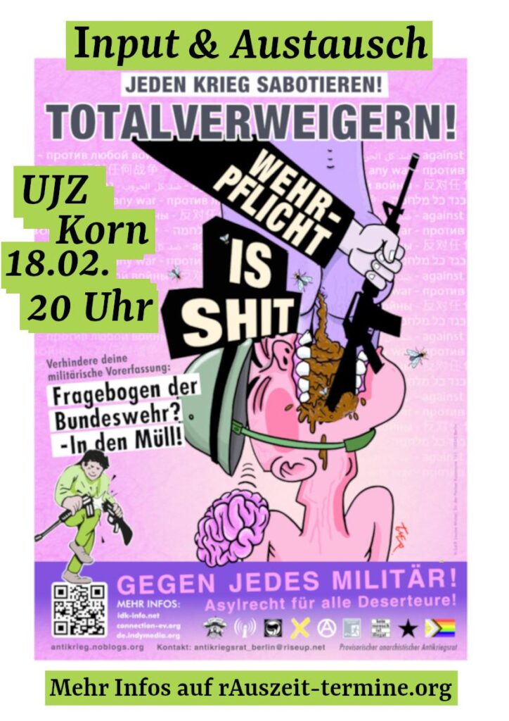 Über Fragebögen, drohende Wehrpflicht und Widerstand