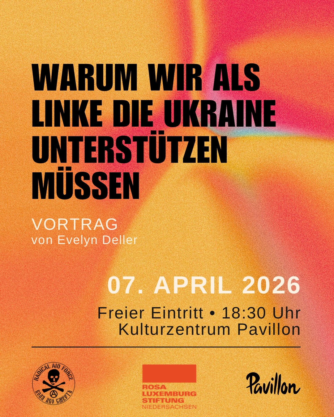 Warum wir als Linke die Ukraine unterstützen müssen
