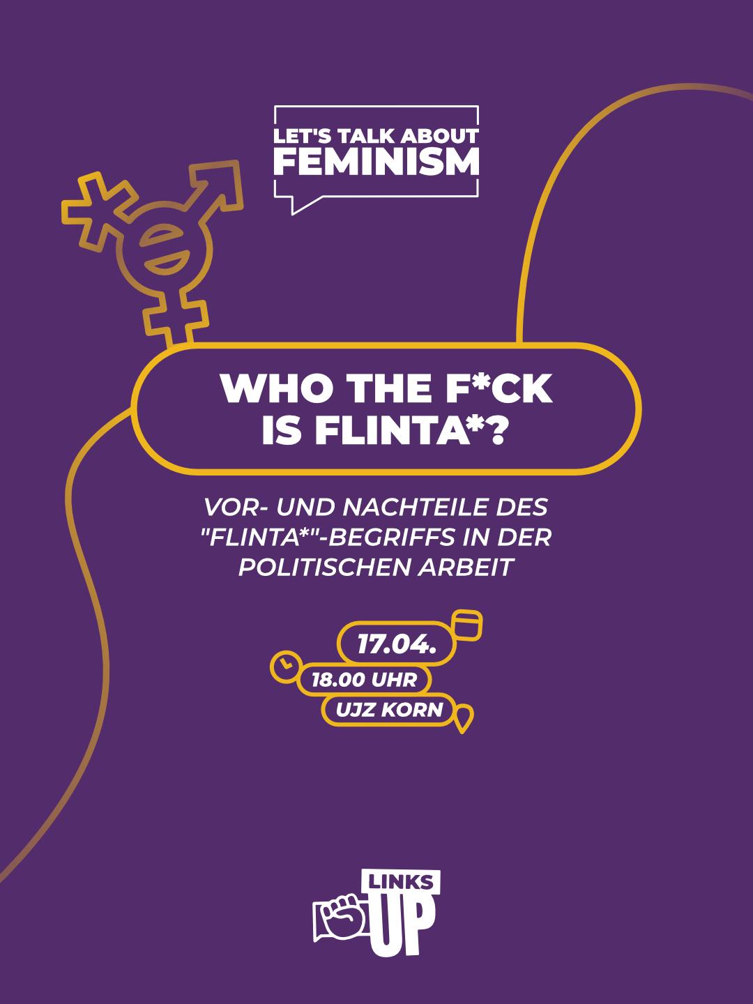 LinksUp - Who the f*ck is FLINTA*