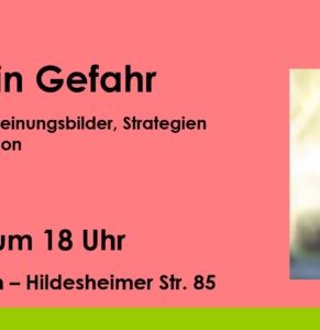 Demokratie in Gefahr – Neue Rechtsextreme Erscheinungsbilder, Strategien und Aktiovitäten in der Region