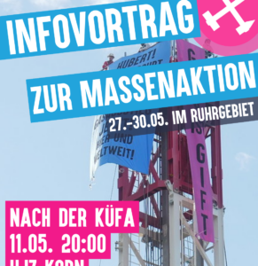 Info- und Mobivortrag zum Klimacamp und Endegelände Massenaktion 28.-30.05.