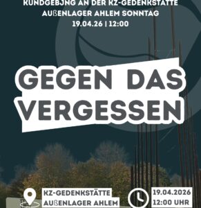 Gegen das Vergessen – Kundgebung an der KZ-Gedenkstätte Ahlem