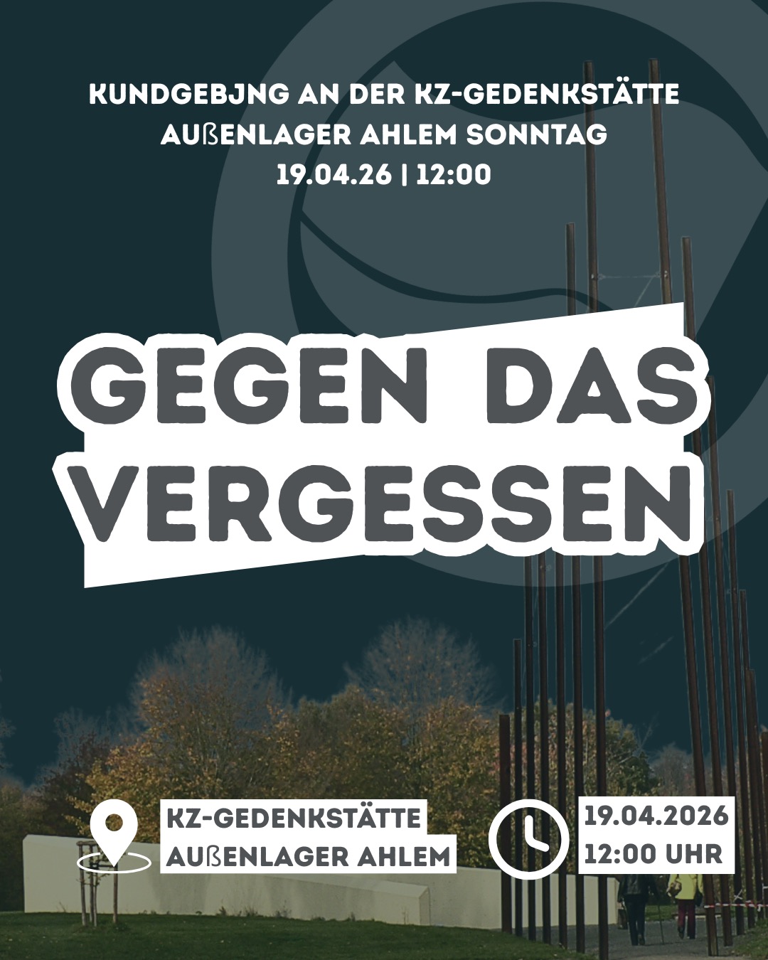 Gegen das Vergessen - Kundgebung an der KZ-Gedenkstätte Ahlem