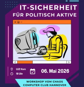 🟣 IT-Sicherheit für politisch Aktive