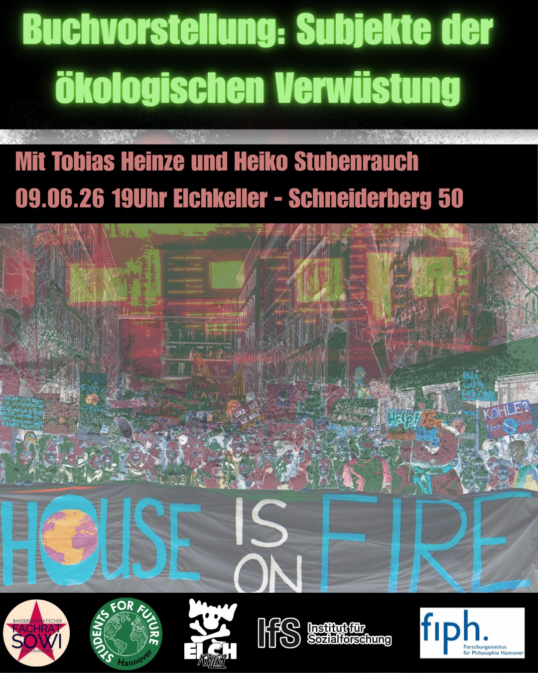 Subjekte der ökologischen Verwüstung