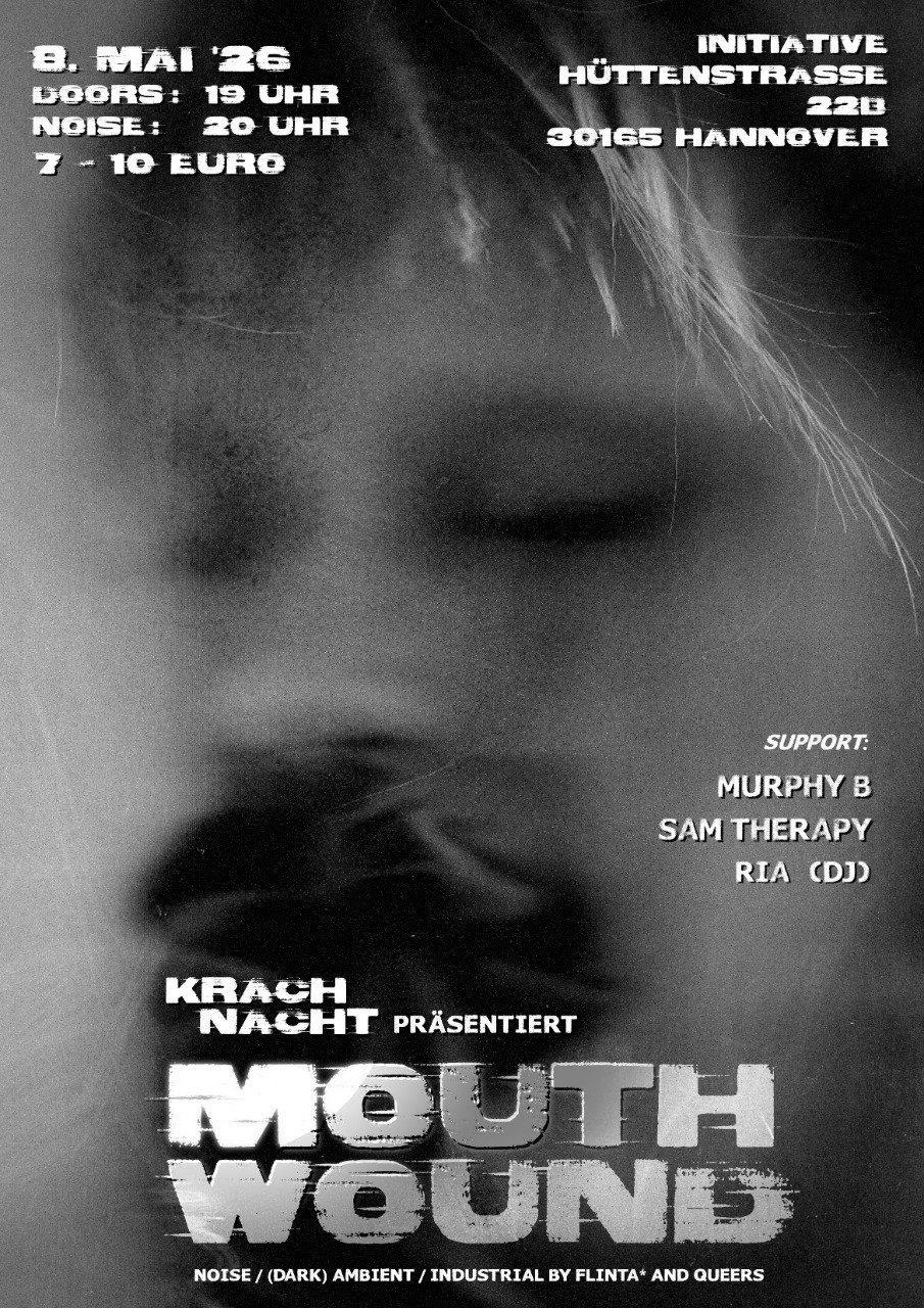 Krachnacht präsentiert: Mouth Wound