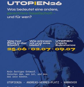 UTOPIEN26: Wer hat Platz in der Stadt?