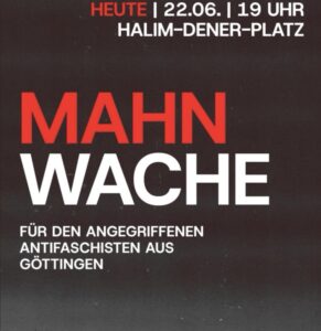 Mahnwache für den angegriffenen Antifaschisten aus Göttingen