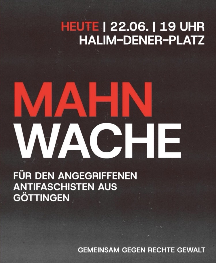 Mahnwache für den angegriffenen Antifaschisten aus Göttingen