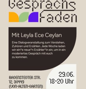 Gesprächsfaden mit Leyla Ece Ceylan