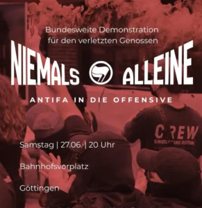 Niemals alleine – Antifa in die Offensive!