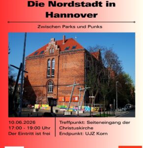 Die Nordstadt in Hannover – Zwischen Parks und Punks