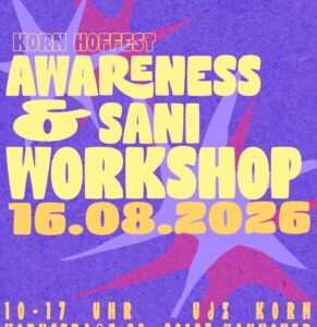 Awareness & Sani Workshop
