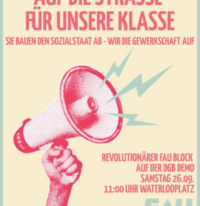 Klassenkämpferischer FAU-Block auf der Demo gegen Sozialkürzungen