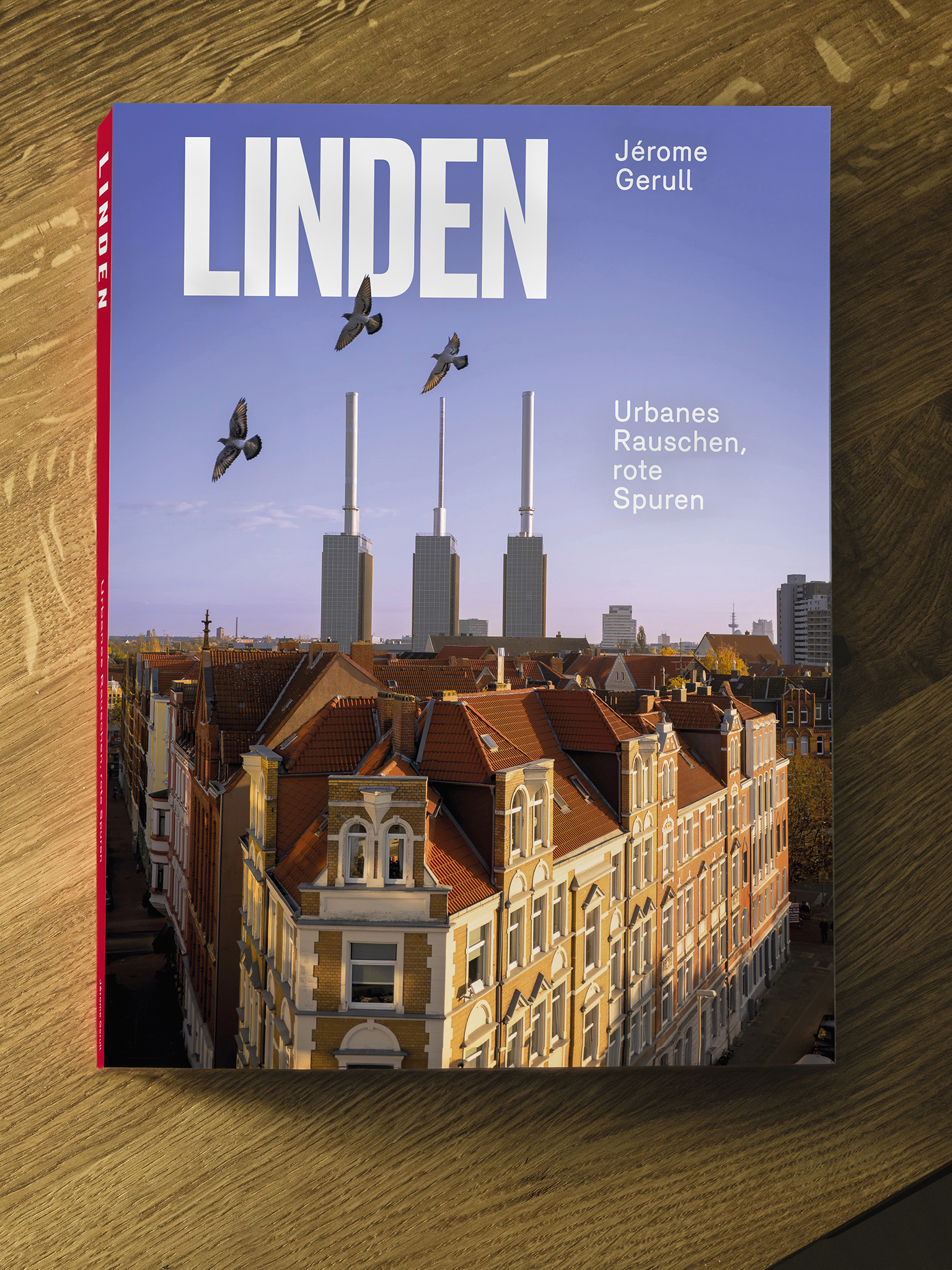 Fotobuch-Releasefeier „LINDEN – Urbanes Rauschen, rote Spuren“